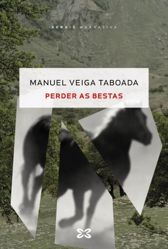 Portada del libro «Perder as bestas», de Manuel Veiga Taboada