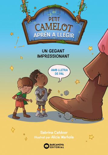Portada del libro «Petit Camelot: Un gegant impressionant»