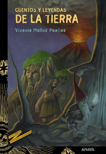 Portada del libro «Cuentos y leyendas de la Tierra», de Vicente Muñoz Puelles