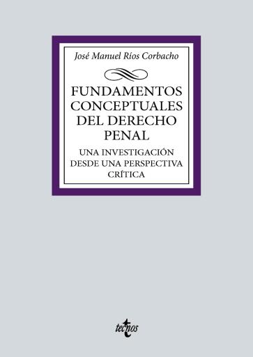 Fundamentos conceptuales del Derecho Penal