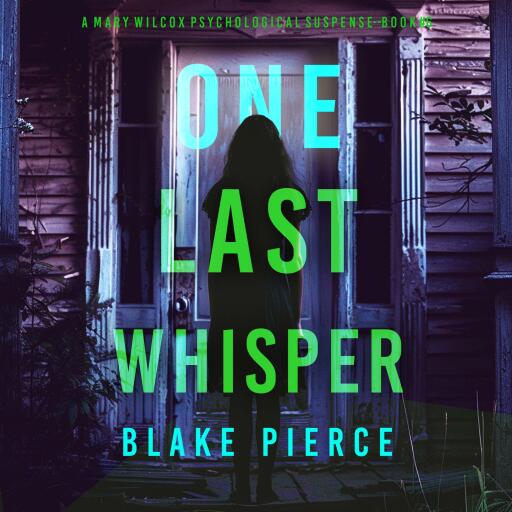 One Last Whisper (The Governess—Book 6)