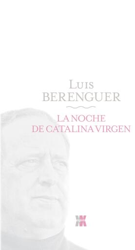 Portada del libro «La noche de Catalina Virgen», de Luis Berenguer