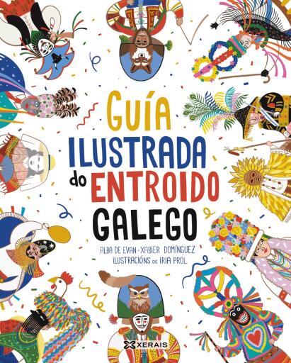 Guía ilustrada do Entroido Galego