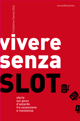 Vivere senza slot