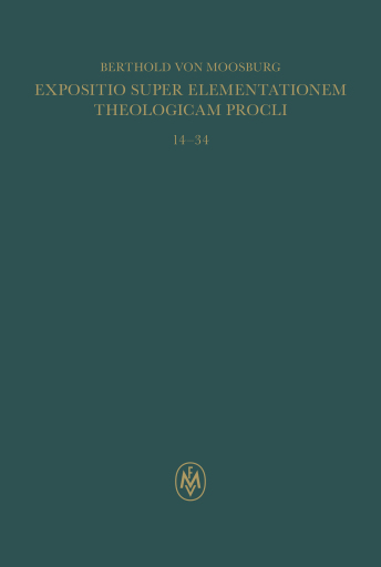 Expositio super Elementationem theologicam Procli. Propositiones 14–34