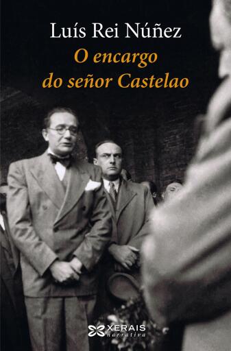 Portada del libro «O encargo do señor Castelao», de Luís Rei Núñez
