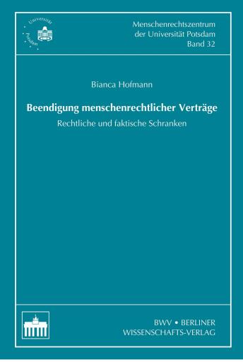 Portada del libro «Beendigung menschenrechtlicher Verträge», de Bianca Christ