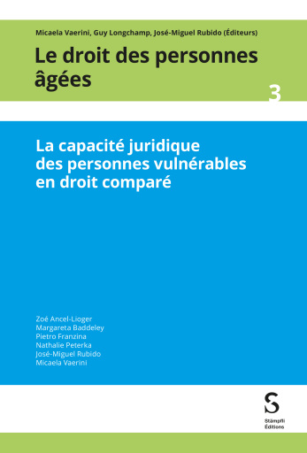 La capacité juridique des personnes vulnérables en droit comparé