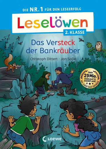 Leselöwen 2. Klasse - Das Versteck der Bankräuber