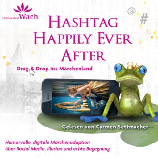 Portada del audiolibro «Hashtag Happily Ever After», de Christien Marie Wach