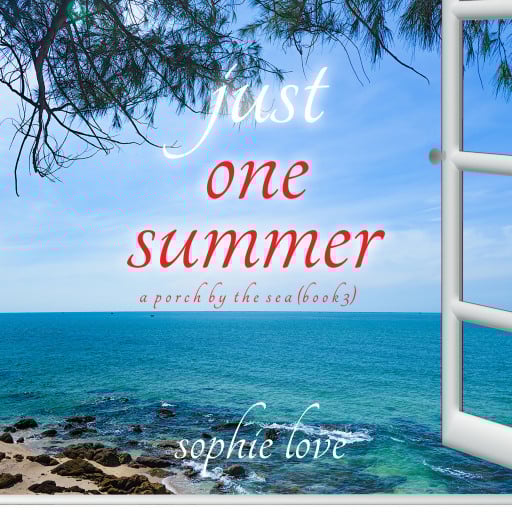 Just One Summer (A Porch by the Sea—Book Three)