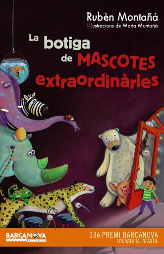 Portada del libro «La botiga de mascotes extraordinàries», de Rubèn Montañá
