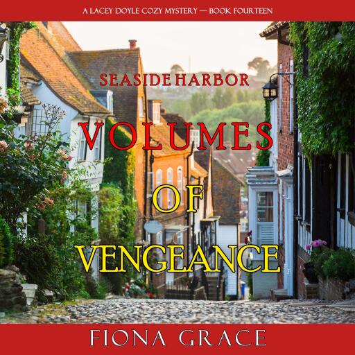Volumes of Vengeance (A Lacey Doyle Cozy Mystery—Book 14)