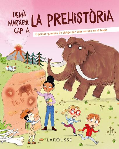 Demà marxem cap a la prehistòria