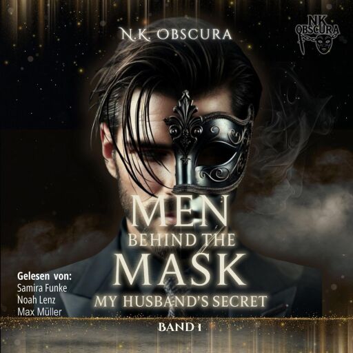 Portada del audiolibro «Men behind the Mask», de NK Obscura