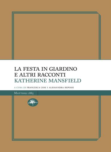 La festa in giardino e altri racconti