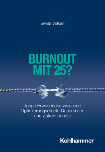 Burnout mit 25?