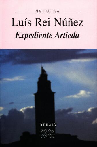 Portada del libro «Expediente Artieda», de Luís Rei Núñez