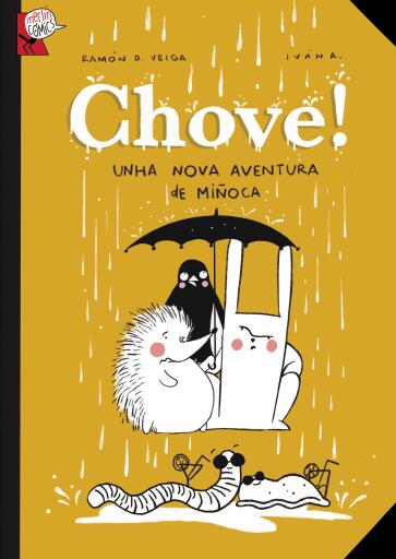 Portada del libro «Chove!», de Ramón D. Veiga