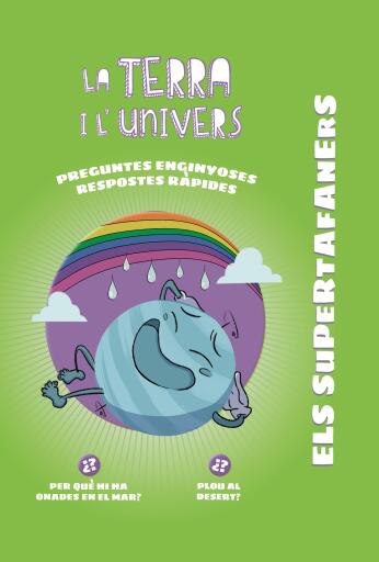 Els Supertafaners. La Terra i l'Univers