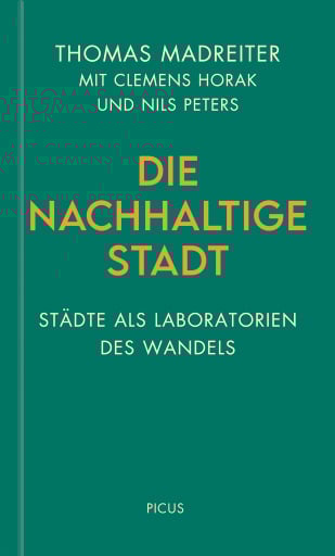 Die nachhaltige Stadt