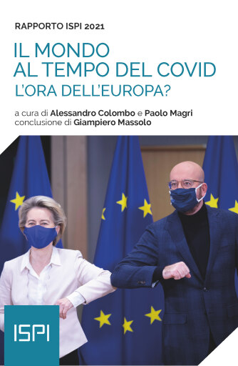 Rapporto ISPI 2021 - Il mondo al tempo del Covid