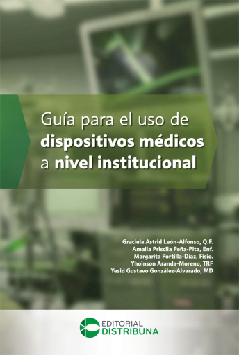Guía para el uso de dispositivos médicos a nivel institucional
