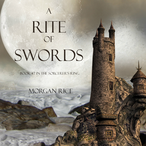 Portada del audiolibro «A Rite of Swords (Book #7 in the Sorcerer's Ring)», de Morgan Rice