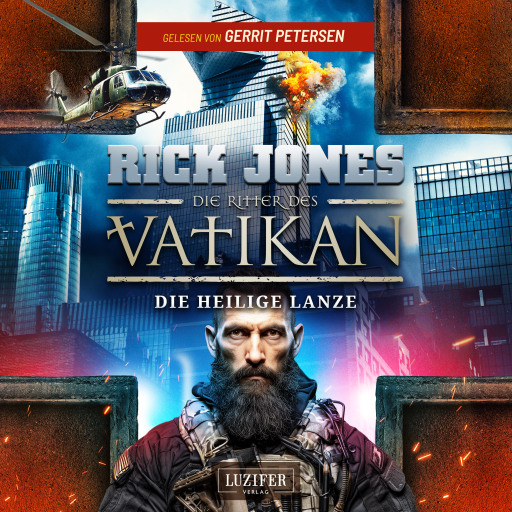 DIE HEILIGE LANZE (Die Ritter des Vatikan 20)