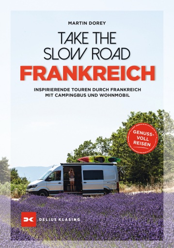 Portada del libro «Take the Slow Road Frankreich», de Martin Dorey