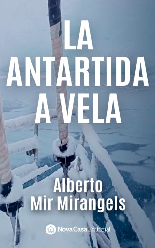La Antártida a Vela