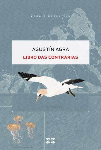 Portada del libro «Libro das contrarias», de Agustín Agra
