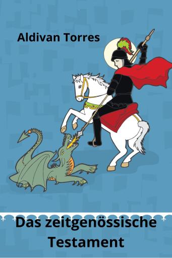 Das zeitgenössische Testament