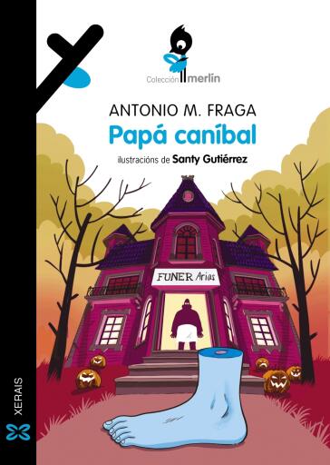 Portada del libro «Papá caníbal», de Antonio Manuel Fraga