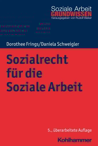 Sozialrecht für die Soziale Arbeit