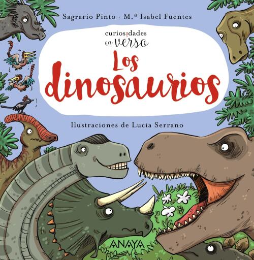 Portada del libro «Los dinosaurios», de Sagrario Pinto, Mª Isabel Fuentes