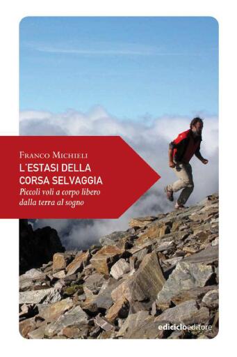 L'estasi della corsa selvaggia