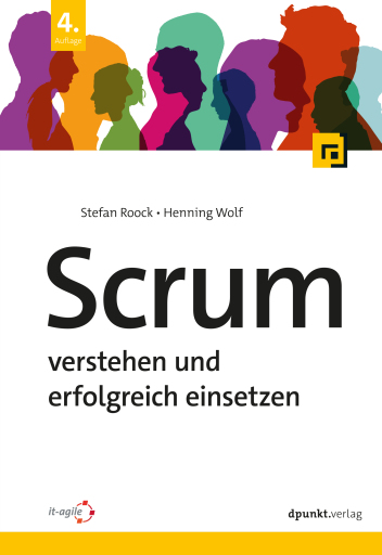 Scrum – verstehen und erfolgreich einsetzen