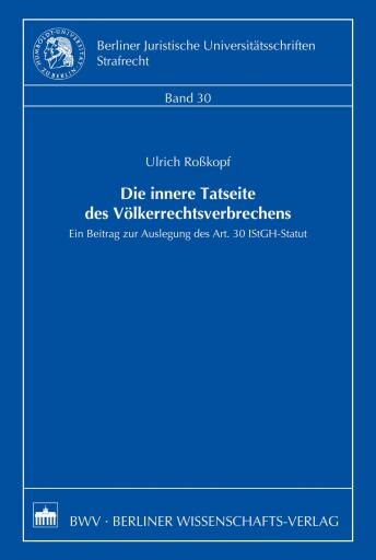 Die innere Tatseite des Völkerrechtsverbrechens