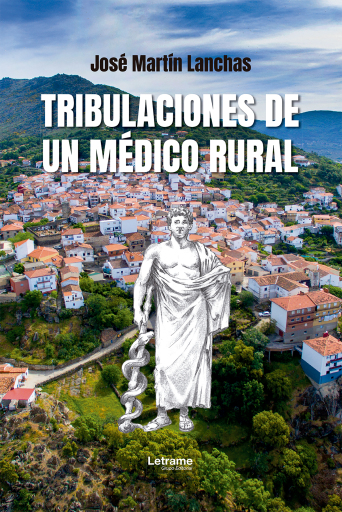 Tribulaciones de un médico rural