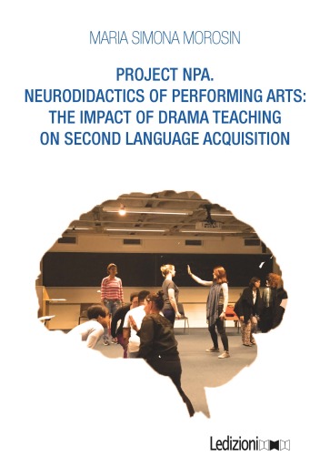 PROJECT NPA. NEURODIDACTICS OF PERFORMING ARTS