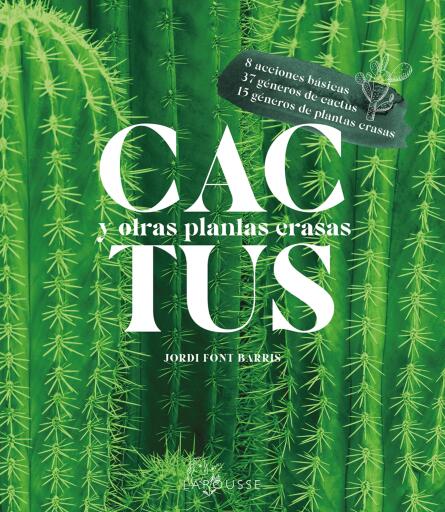 Cactus y otras plantas crasas