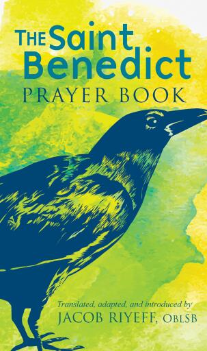 The Saint Benedict Prayer Book