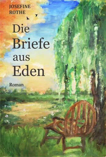 Portada del libro «Die Briefe aus Eden», de Josefine Rothe