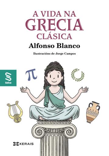 Portada del libro «A vida na Grecia clásica», de Alfonso Blanco