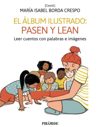 El álbum ilustrado: pasen y lean