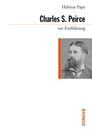 Portada del libro «Charles Sanders Peirce zur Einführung», de Helmut Pape