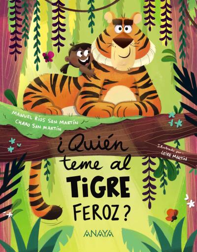 Portada del libro «¿Quién teme al tigre feroz?»