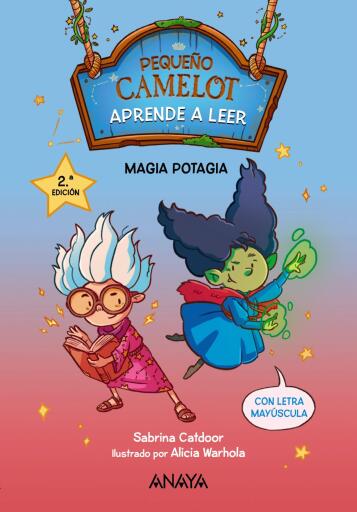 Portada del libro «Pequeño Camelot: Magia potagia», de Sabrina Catdoor
