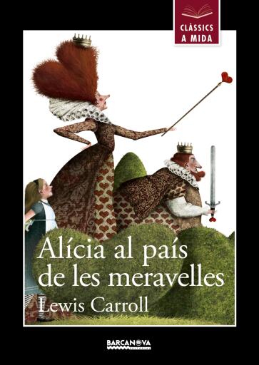 Portada del libro «Alícia al país de les meravelles», de Lewis Carroll